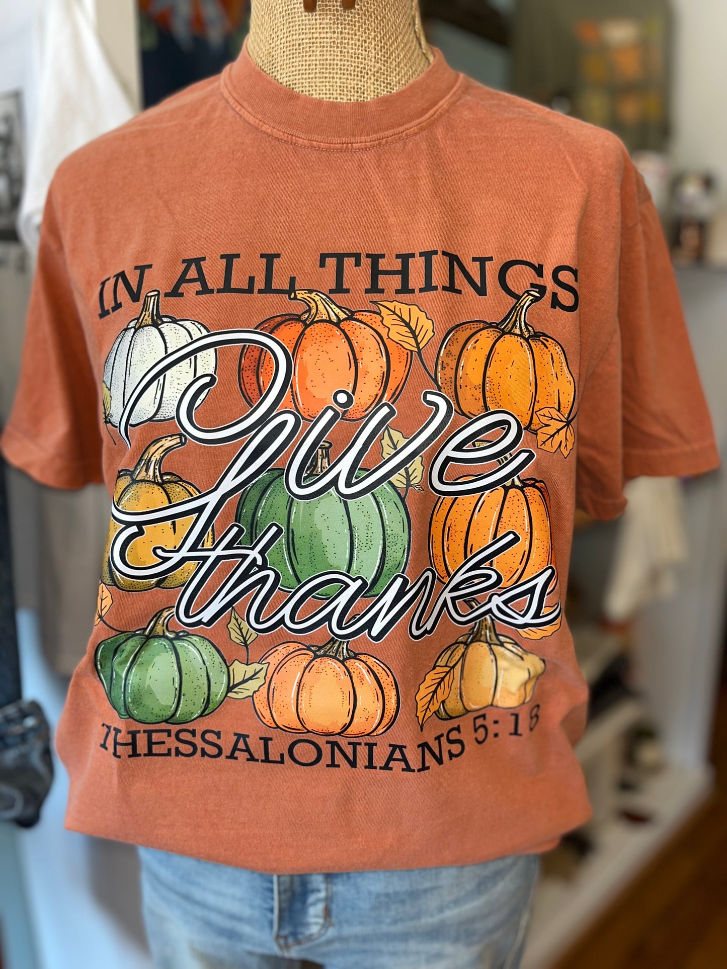 "In All Things Give Thanks" T-Shirt